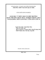 SKKN giáo dục ý thức bảo vệ môi trường bằng phương pháp trắc nghiệm trong tiết ngoại khóa môn giáo dục công dân lớp 10 
