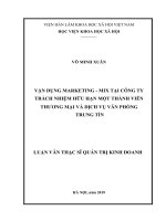 Vận dụng marketing mix tại công ty trách nhiệm hữu hạn một thành viên thương mại và dịch vụ văn phòng trung tín 
