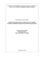 USING ENGLISH SONGS TO HELP EFL 10th GRADE STUDENTS IMPROVE PRONUNCIATION KNOWLEDGE 