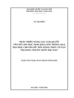 Phát triển năng lực giải quyết vấn đề cho học sinh khá giỏi thông qua dạy học chuyên đề “Bất đẳng thức và cực trị dạng thuần nhất bậc hai’