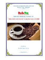 Thuyết minh dự án đầu tư Nhà máy sản xuất và rang xay cà phê tỉnh Gia Lai | duanviet.com.vn | 0918755356