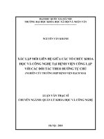 “Xác lập mối liên hệ giữa các tổ chức khoa học và công nghệ tại bệnh viện công lập với các đối tác theo hướng tự chủ. (Nghiên cứu trường hợp Bệnh viện Bạch Mai)
