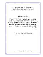 Một số giải pháp để tăng cường khả năng kiểm soát chi phí sản xuất trong hệ thống kế toán chi phí tại công ty cổ phần thiết bị điện 