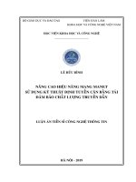 Nâng cao hiệu năng mạng MANET sử dụng kỹ thuật định tuyến cân bằng tải đảm bảo chất lượng truyền dẫn