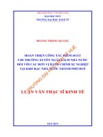 HOÀN THIỆN CÔNG tác KIỂM SOÁT CHI THƯỜNG XUYÊN NGÂN SÁCH NHÀ nước đối với các đơn vị HÀNH CHÍNH sự NGHIỆP tại KHO bạc NHÀ nước THÀNH PHỐ HUẾ min 