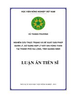 Nghiên cứu thực trạng và đề xuất giải pháp quản lý, sử dụng hợp lý đất đai vùng than tại thành phố hạ long, tỉnh quảng ninh 