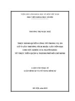 THỰC HÀNH QUYỀN CÔNG tố TRONG vụ án cố ý gây THƯƠNG TÍCH HOẶC gây tổn hại CHO sức KHỎE của NGƯỜI KHÁC từ THỰC TIỄN QUẬN 9, THÀNH PHỐ hồ CHÍ MINH 