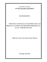 Tính toán và đề xuất các giải pháp nâng cao hiệu quả vận hành lưới điện phân phối Điện lực Ba Tơ – tỉnh Quảng Ngãi.PDF