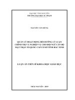Quản lý hoạt động bồi dưỡng lý luận chính trị và nghiệp vụ cho đội ngũ cán bộ mặt trận tổ quốc cấp cơ sở tỉnh bắc ninh 