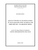 QUẢN lý vốn đầu tƣ xây DỰNG cơ bản từ NGÂN SÁCH NHÀ nƣớc tại TRUNG tâm NHIỆT đới VIỆT   NGA 