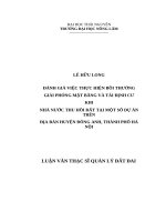 Đánh giá việc thực hiện bồi thường giải phóng mặt bằng và tái định cư khi nhà nước thu hồi đất tại một số dự án trên địa bàn huyện đông anh, thành phố hà nội 