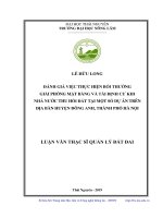 Đánh giá việc thực hiện bồi thường giải phóng mặt bằng và tái định cư khi nhà nước thu hồi đất tại một số dự án trên địa bàn huyện đông anh, thành phố hà nội 