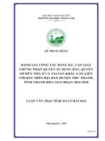 Đánh giá công tác đăng ký, cấp giấy chứng nhận quyền sử dụng đất, quyền sở hữu nhà ở và tài sản khác gắn liền với đất trên địa bàn huyện như thanh, tỉnh thanh hóa giai đoạn 2016 2018 