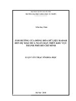 ẢNH HƯỞNG CỦA ĐỒNG HÓA DỮ LIỆU RADAR ĐẾN DỰ BÁO MƯA NGẮN HẠN TRÊN KHU VỰC THÀNH PHỐ HỒ CHÍ MINH