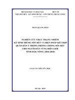 Nghiên cứu thực trạng nhiễm ký sinh trùng sốt rét và biện pháp kết hợp Quân dân y trong phòng chống bệnh sốt rét cho người dân vùng biên giới tỉnh Đắk Nông (2016-2018)