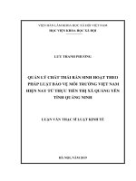 Quản lý chất thải rắn sinh hoạt theo pháp luật bảo vệ môi trường việt nam hiện nay từ thực tiễn thị xã quảng yên, tỉnh quảng ninh 