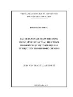 BẢO VỆ QUYỀN LỢI NGƯỜI TIÊU DÙNG TRONG LĨNH VỰC AN TOÀN THỰC PHẨM THEO PHÁP LUẬT VIỆT NAM HIỆN NAY TỪ THỰC TIỄN THÀNH PHỐ HỒ CHÍ MINH