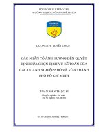 Các nhân tố ảnh hưởng đến quyết định lựa chọn dịch vụ kế toán của các doanh nghiệp nhỏ và vừa TP  hồ chı́ minh 