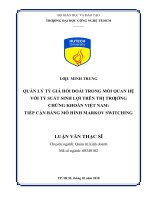 Quản lý tỷ giá hối đoái trong mối quan hệ với tỷ suất sinh lợi trên thị trường chứng khoán việt nam 