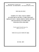 Nghiên cứu thực trạng nhiễm ký sinh trùng sốt rét và biện pháp kết hợp quân dân y trong phòng chống bệnh sốt rét cho người dân vùng biên giới tỉnh đắk nông (2016 2018) 