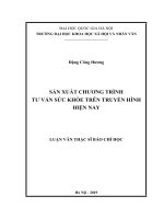 SẢN XUẤT CHƯƠNG TRÌNH TƯ VẤN SỨC KHỎE TRÊN TRUYỀN HÌNH HIỆN NAY