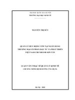 Quản lý huy động vốn tại ngân hàng TMCP đầu tư và phát triển việt nam chi nhánh sơn tây (luận văn thạc sỹ quản trị quản lý) 