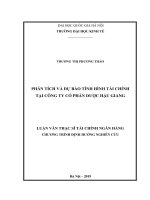 Phân tích và dự báo tình hình tài chính tại công ty cổ phần dược hậu giang (luận văn thạc sỹ tài chính ngân hàng bảo hiểm) 