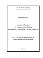 Quản lý các dự án về công nghệ thông tin ở ngân hàng thương mại cổ phần công thương việt nam