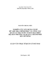 Nghiên cứu xây dựng cơ sở dữ liệu địa chính phục vụ công tác quản lý nhà nước về đất đai trên địa bàn phường 10, quận 6, thành phố hồ chí minh 
