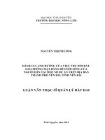 Đánh giá ảnh hưởng của việc thu hồi đất, giải phóng mặt bằng đến đời sống của người dân tại một số dự án trên địa bàn thành phố yên bái, tỉnh yên bái 