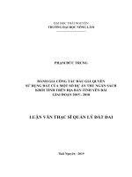 Đánh giá công tác đấu giá quyền sử dụng đất của một số dự án thu ngân sách khối tỉnh trên địa bàn tỉnh yên bái giai đoạn 2015 2018 