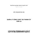 Luận văn thạc sỹ - Quản lý công chức tại Thành ủy Sơn La