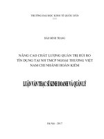 Luận văn thạc sỹ - Nâng cao chất lượng quản trị rủi ro tín dụng tại Ngân hàng TMCP Ngoại thương Việt Nam – Chi nhánh Hoàn Kiếm