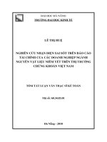 Tóm tắt luận văn Thạc sĩ: Nghiên cứu nhận diện sai sót trên báo cáo tài chính của các doanh nghiệp ngành nguyên vật liệu niêm yết trên thị trường chứng khoán Việt Nam