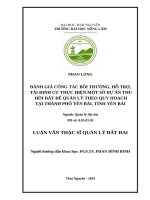 Đánh giá công tác bồi thường, hỗ trợ, tái định cư thực hiện một số dự án thu hồi đất để quản lý theo quy hoạch tại thành phố yên bái, tỉnh yên bái 