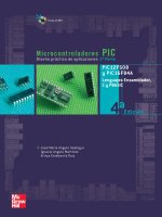 Microcontroladores PIC diseno practico de aplicaciones primera parte PIC12F508 y PIC16F84A lenguajes ensamblador c y PBASIC 4 ed jose angulo 