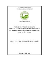 Phân tích tình hình sử dụng vốn vay ưu đãi từ ngân hàng chính sách xã hội cho hộ nghèo tại huyện na hang, tỉnh tuyên quang