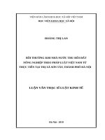 Bồi thường khi nhà nước thu hồi đất nông nghiệp theo pháp luật việt nam từ thực tiễn thị xã sơn tây, thành phố hà nội 