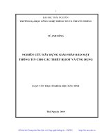 Nghiên cứu xây dựng giải pháp bảo mật thông tin cho các thiết bị iot và ứng dụng 