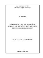 Một phương pháp lặp xoay vòng giải một lớp bất đẳng thức biến phân trong không gian hilbert 