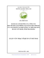 Đánh giá ảnh hưởng của công tác bồi thường giải phóng mặt bằng đến sinh kế của người dân tại một số dự án trên địa bàn huyện Yên Định, tỉnh Thanh Hóa (Luận văn thạc sĩ)