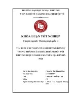 Tìm hiểu các nhân tố ảnh hưởng đến sự trung thành của khách hàng đối với thương hiệu starbucks trên địa bàn hà nội