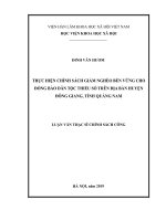 Thực hiện chính sách giảm nghèo bền vững cho đồng bào dân tộc thiểu số trên địa bàn huyện Đông Giang, tỉnh Quảng Nam (Luận văn thạc sĩ)