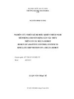 Nghiên cứu thiết kế bộ điều khiển thích nghi mô phỏng chuyển động sàn tàu thủy trên cơ cấu Delta Robot