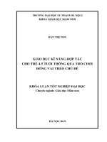 Giáo dục kĩ năng hợp tác cho trẻ 4 5 tuổi thông qua trò chơi đóng vai theo chủ đề 