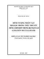 Hình tượng nhân vật meggie trong tiểu thuyết tiếng chim hót trong bụi mận gai (colleen mccullough) 