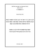 Phát triền năng lực tư duy và lập luận toán học cho học sinh lớp 10 trong dạy học giải phương trình vô tỷ 