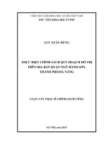 Thực hiện chính sách quy hoạch đô thị trên địa bàn quận Ngũ Hành Sơn, thành phố Đà Nẵng (Luận văn thạc sĩ)