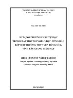 Sử dụng phương pháp tự học trong dạy học môn GDCD lớp 10 ở trường THPT yên dũng số 2, tỉnh bắc giang hiện nay 
