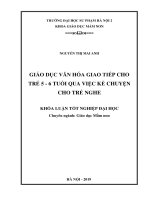Giáo dục văn hóa giao tiếp cho trẻ 5  6 tuổi qua việc kể chuyện cho trẻ nghe 